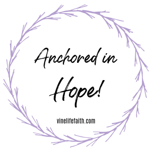 Anchored in a certain hope because of a faithful God.